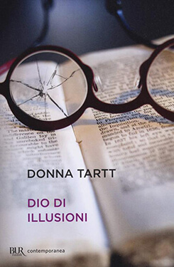 In lettura Dio di illusioni di Donna Turtt