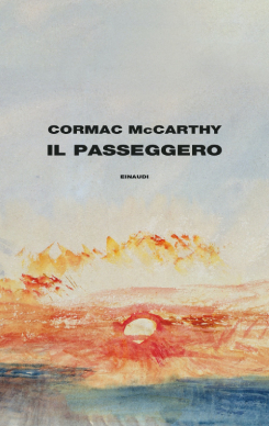 Il Passeggero Di Cormac McCarthy
